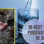 10 Best Water Purifier Under 10,000