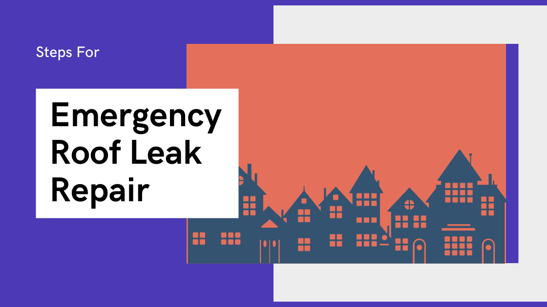 Emergency Roof Leak Repair