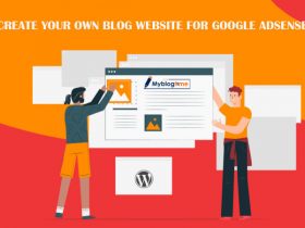 Create Your Own Blog Website for Google AdSense