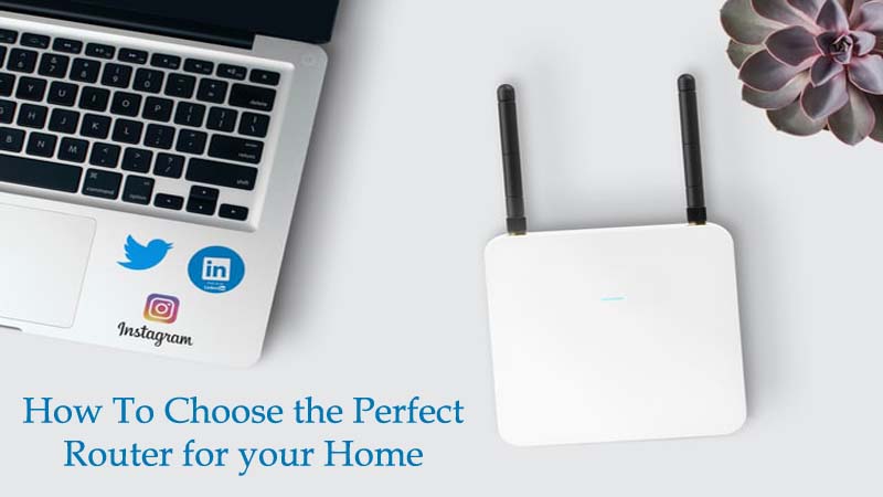 How to find a good Router for your Home