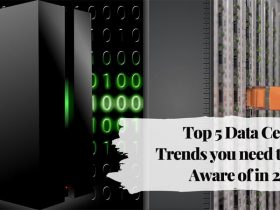 Top 5 Data Center Trends you need to be Aware of in 2020