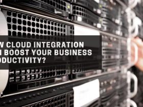 How cloud Integration can boost your business productivity?