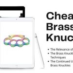 Cheap Brass Knuckles Can Still Class-Up Your Life