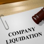 Company liquidation – What is it? Why does it? What are its benefits?