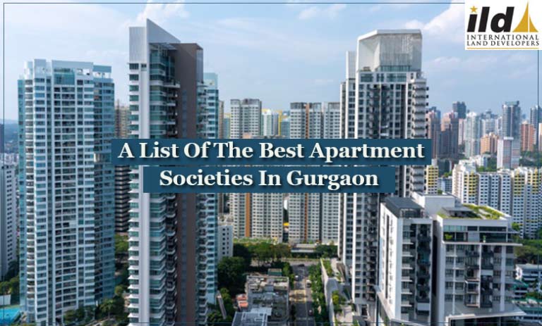 A List Of The Best Apartment Societies In Gurgaon