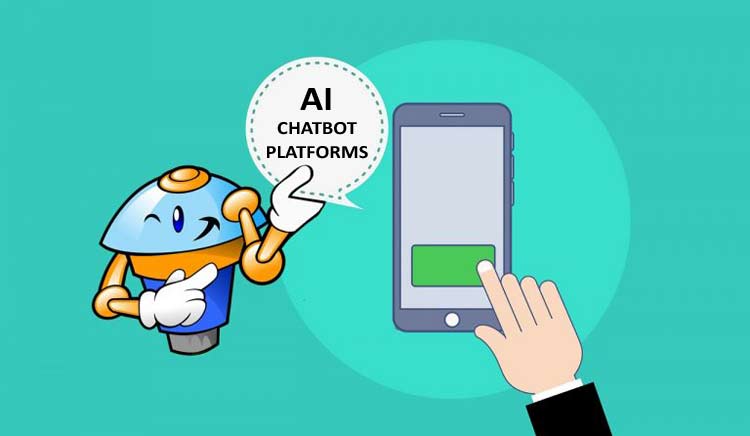 AI Chatbot Platforms to Build Smart Bots for Your Business