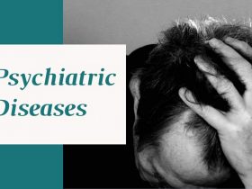 Psychiatric Diseases: Causes And Treatment
