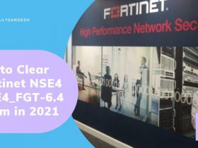 Tip to Clear Fortinet NSE4 NSE4_FGT-6.4 Exam in 2021