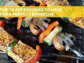 The 15 accessories to have for a perfect barbecue