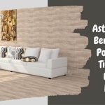5 Astonishing Benefits of Porcelain Tiles You Didn’t Know