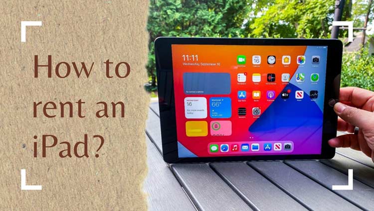 How to rent an iPad?