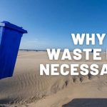 Why are waste Bins Necessary?