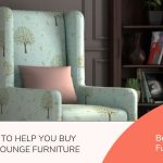 Checklist to Help You Buy the Best Lounge Furniture