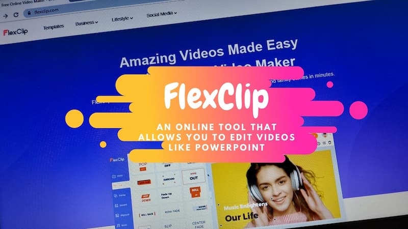 FlexClip an online tool that allows you to edit videos like PowerPoint