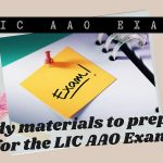 Study materials to prepare for the LIC AAO Exam