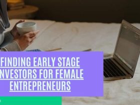 Finding Early Stage Investors for Female Entrepreneurs