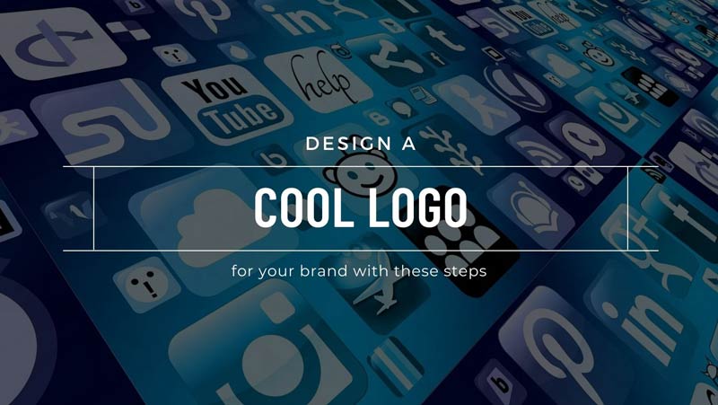 Design a cool logo for your brand with these steps