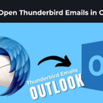 How to Open Thunderbird Emails in Outlook?