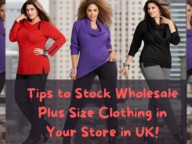 Tips to Stock Wholesale Plus Size Clothing in Your Store in UK!