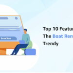 Top 10 Features That Make The Boat Rental Services Trendy