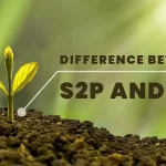 Difference Between S2P and P2P