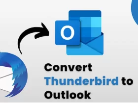 How Do I Convert Thunderbird to Outlook?