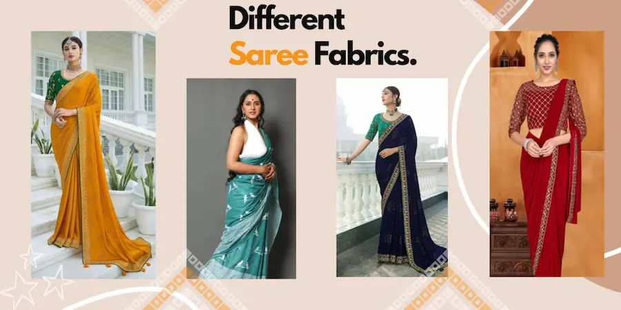 Different Saree Fabrics To Add To Your Wardrobe Now!